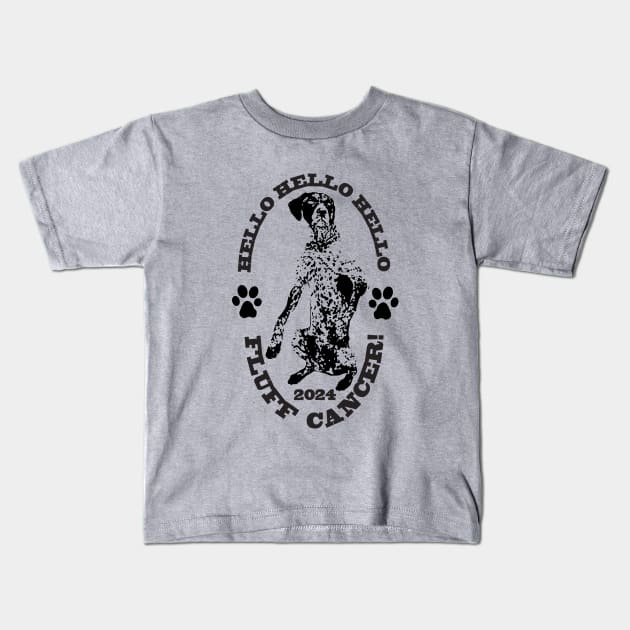 Wyatt The Gsp - Fluff Cancer! Kids T-Shirt by Anespen